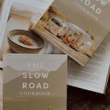 The Slow Road Cookbook