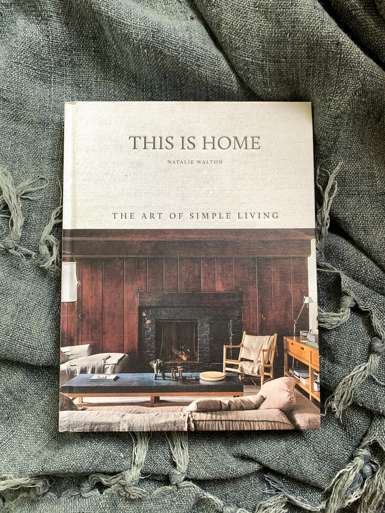 This is Home - The Art of simple Living